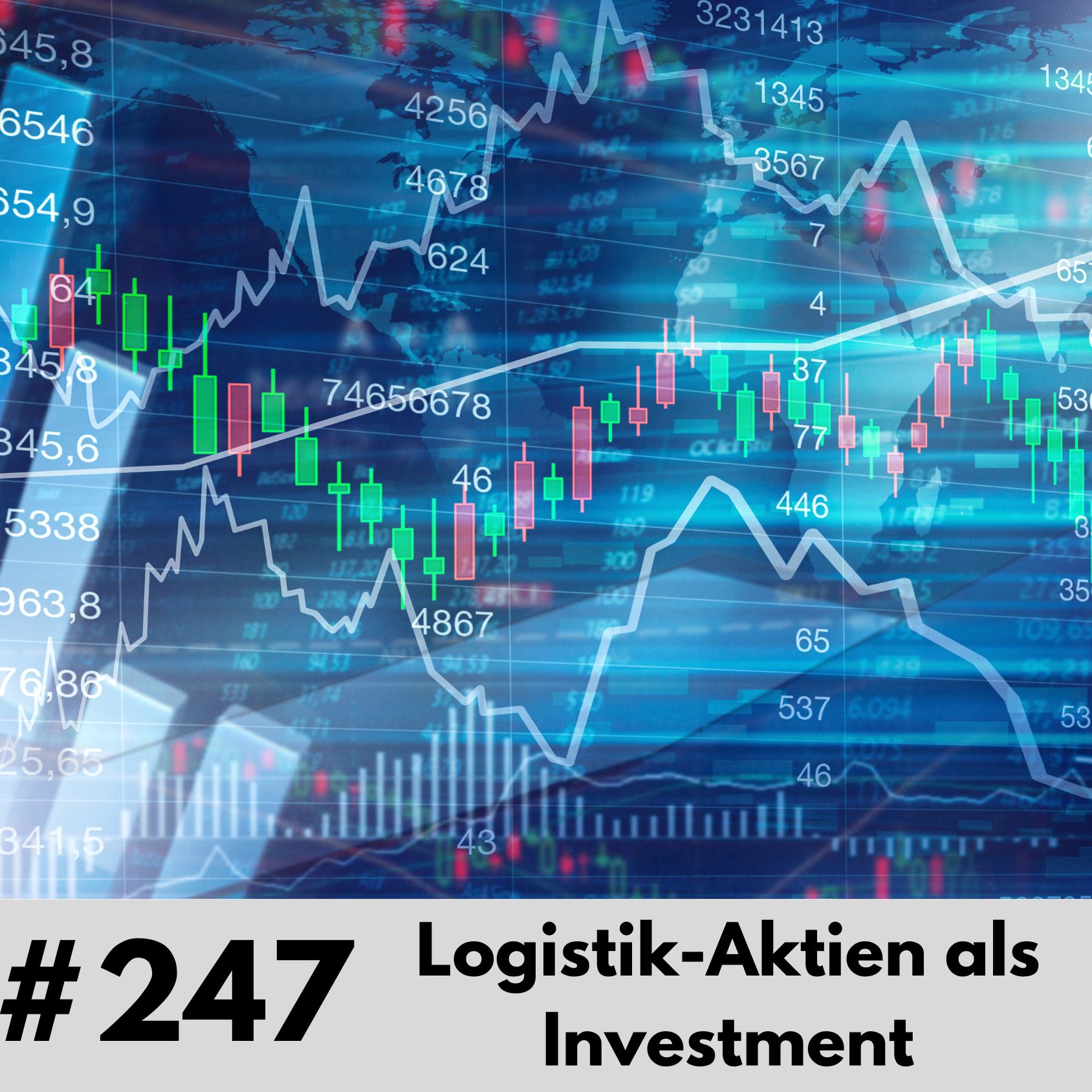 247 - Logistik-Aktien als Investment